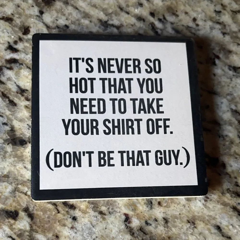 Humorous Black and White Coaster